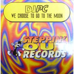 Djpc - Djpc - We Choose To Go To The Moon - Steppin' Out Records