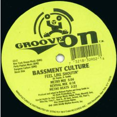 Bassment Culture - Bassment Culture - Feel Like Shoutin - Groove On