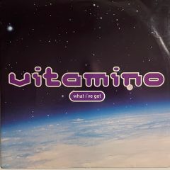 Vitamino - Vitamino - What I'Ve Got - Polydor