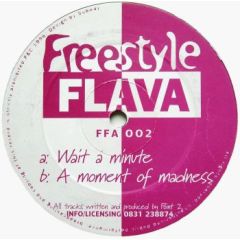 Point 2 - Point 2 - Wait A Minute / A Moment Of Madness - Freestyle Flava