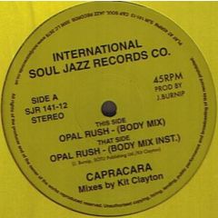 Capracara - Capracara - Opal Rush (Kit Clayton Mixes) - Soul Jazz 