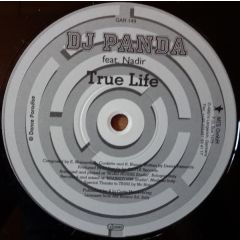 DJ Panda Feat. Nadir - DJ Panda Feat. Nadir - True Life - Dance Paradise