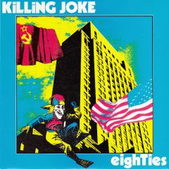 Killing Joke - Killing Joke - Eighties - EG