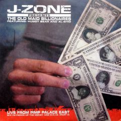 J-Zone Presents - J-Zone Presents - The Old Maid Billionaires - Rawkus