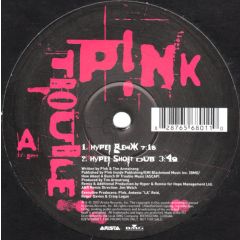 Pink - Pink - Trouble (Remix) - Arista