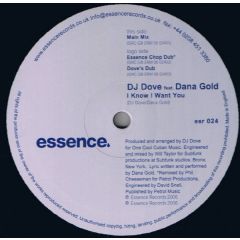 DJ Dove Feat. Dana Gold - DJ Dove Feat. Dana Gold - I Know I Want You - Essence