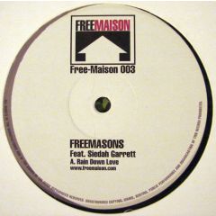 Freemasons - Freemasons - Rain Down Love - Freemaison