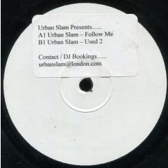 Urban Slam - Urban Slam - Follow Me - Not On Label