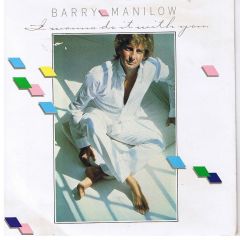 Barry Manilow - Barry Manilow - I Wanna Do It With You - Arista