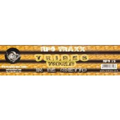 Tribes World - Tribes World - In De Ghetto - Rpo Traxx