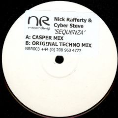 Nick Rafferty & Cyber Steve - Nick Rafferty & Cyber Steve - Sequenza - Nr Recordings