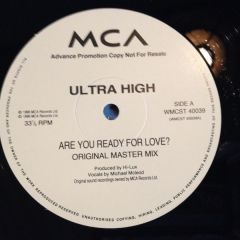 Ultra High - Ultra High - Are You Ready For Love? - MCA