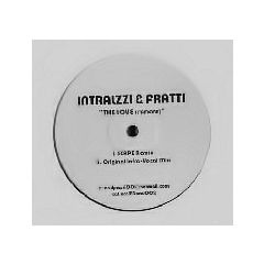 Intrallazzi & Fratty - Intrallazzi & Fratty - The Love (L'Amore) (Mark Knight Remixes) - Not On Label