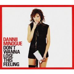 Dannii Minogue - Dannii Minogue - Don't Wanna Lose This Feeling - London