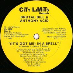 Brutal Bill & Anthony Acid - Brutal Bill & Anthony Acid - It's Got Me (In A Spell) - City Limits
