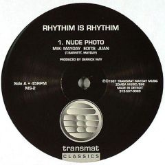 Rhythim Is Rhythim - Rhythim Is Rhythim - Nude Photo / The Dance / Move It - Transmat Classic