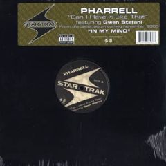 Pharrell Feat Gwen Stefani - Pharrell Feat Gwen Stefani - Can I Have It Like That - Star Trak