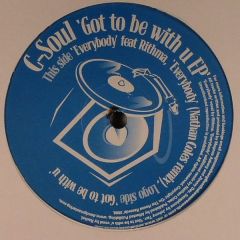 C Soul - C Soul - Got To Be With U EP - On The House Records 28