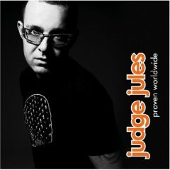 Judge Jules - Judge Jules - Proven Worldwide - Koch Records