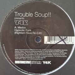 Trouble Soup!! Presents - Trouble Soup!! Presents - Y4K (Disc 2) - Distinctive Breaks