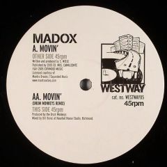 Madox - Madox - Movin - Westway