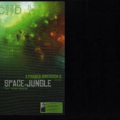 Xpanded Dimensions - Xpanded Dimensions - Space Jungle - Sacred Rhythm