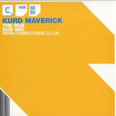 Kurd Maverick - Kurd Maverick - The Rub - CR2