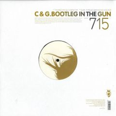 C & G - C & G - Bootleg In The Gun - Vendetta Records
