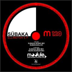 Subaka - Subaka - Ellington EP - Module Records