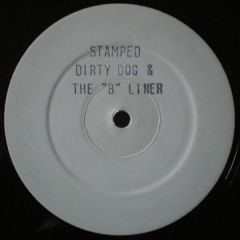 Stamped - Stamped - Dirty Dog / The B Liner - White