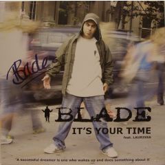 Blade - Blade - It's Your Time - 691 Influential