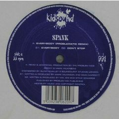 Spank - Spank - Everybody/Don't Stop - Kidsound
