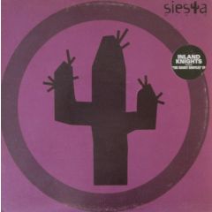 Inland Knights - Inland Knights - Shadey Shuffles EP - Siesta