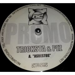 Tricksta & Pez - Tricksta & Pez - Asbestos - Nu Directions