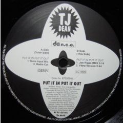 TJ Dean - TJ Dean - Put It In Put It Out - Da n.c.e.