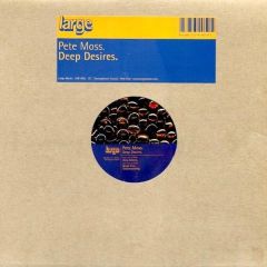 Pete Moss - Pete Moss - Deep Desires - Large