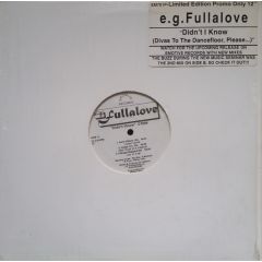 Eg Fullalove - Eg Fullalove - Didn't I Know - Eromlig Music