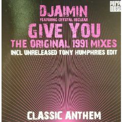 Djaimin - Djaimin - Give You (Original / 2006 Remix) - Purple Music