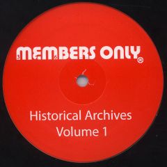 Members Only - Members Only - Historical Archives (Volume 1) - Members Only