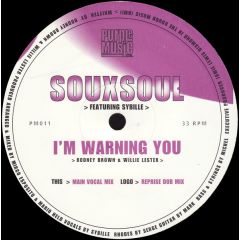 Souxsoul - Souxsoul - I'm Warning You - Purple Music