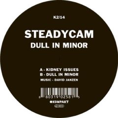 Steadycam - Steadycam - Dull In Minor - K2