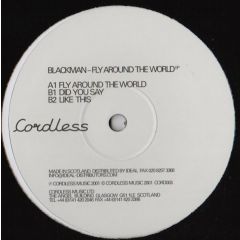 Blackman - Blackman - Fly Around The World EP - Cordless