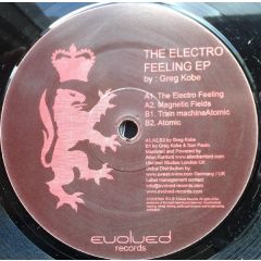Greg Kobe - Greg Kobe - The Electro Feeling EP - Evolved