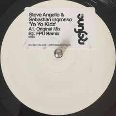 Steve Angello & Sebastian Ingrosso - Steve Angello & Sebastian Ingrosso - Yo Yo Kidz - Refune Records