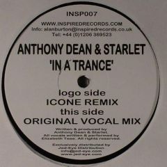 Anthony Dean & Starlet - Anthony Dean & Starlet - In A Trance - Inspired Records