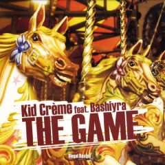 Kid Creme Feat. Bashiyra - Kid Creme Feat. Bashiyra - The Game - Illegal Beats