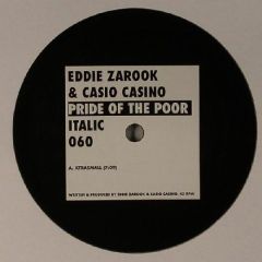 Eddie Zarook & Casio Casino - Eddie Zarook & Casio Casino - Pride Of The Poor - Italic