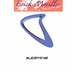 Erick Morillo - Erick Morillo - Jazz In Your Face - Subliminal