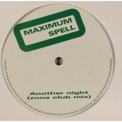 Maximum Spell - Maximum Spell - Another Night - Bouncin Tunes