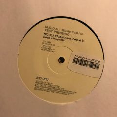 Nicola Fasano Featuring Paula B. - Nicola Fasano Featuring Paula B. - Been A Long Time - M.O.D.A. - Music Fashion